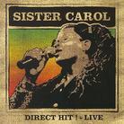 Sister Carol - Direct Hit - Live