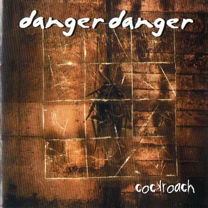 Danger Danger - Cockroach (2 CDs)