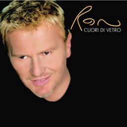 Ron - Cuori Di Vetro