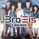 Bro'sis (Popstars 2001) - I Believe