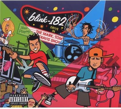 Blink 182 - Mark, Tom & Travis Show