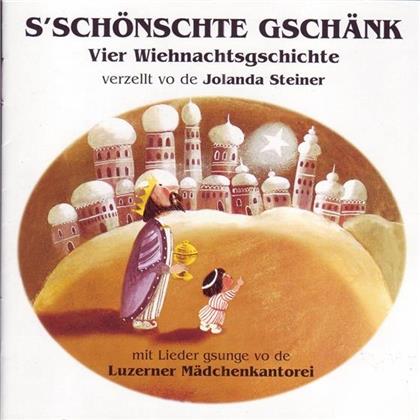 Jolanda Steiner - S'schönschte Gschänk