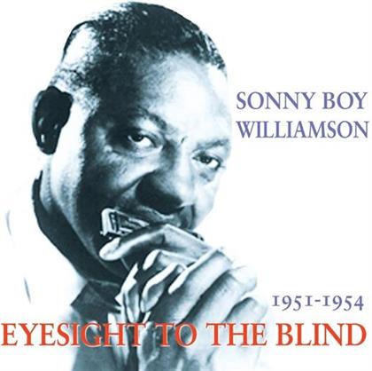 Sonny Boy Williamson - Eyesight To The Blind