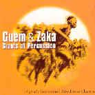 Guem & Zaka Percussion - Giants Of Percussion