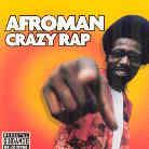 Afroman - Crazy Rap - 2 Track