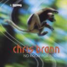 Chris Brann - No Room For Form