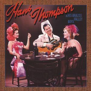 Hank Thompson - And His Brazos Valley Boys (12 CDs)