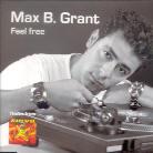 Max B. Grant - Feel Free
