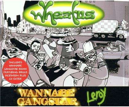Wheatus - Wannabe Gangstar