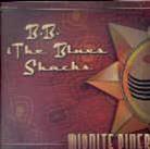 B.B. & The Blues Shacks - Midnite Diner