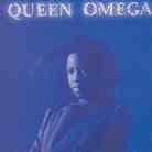 Queen Omega - ---