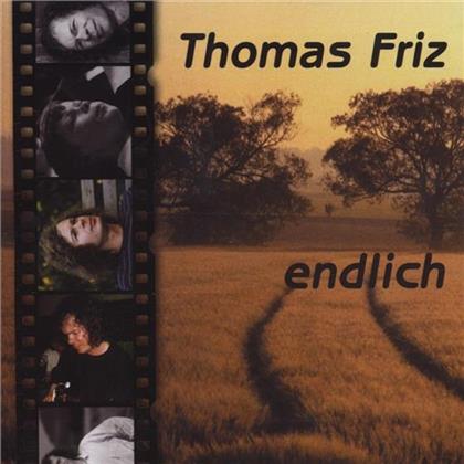 Thomas Friz - Endlich