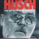 Hanns Dieter Hüsch - Und Sie Bewegt Sich Doch
