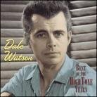 Dale Watson - Best Of Hightone Years