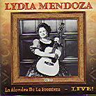 Lydia Mendoza - La Alondra De La Frontera