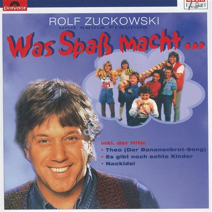 Rolf Zuckowski - Was Spass Macht