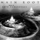 Arto Tuncboyaciyan - Main Root
