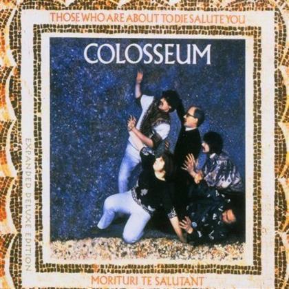 Colosseum - Those Who Are About (Remastered)
