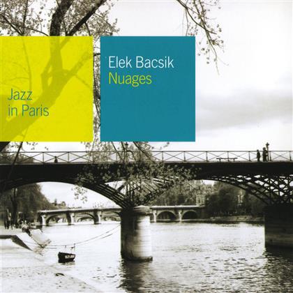Elek Bacsik - Jazz In Paris - Nuages