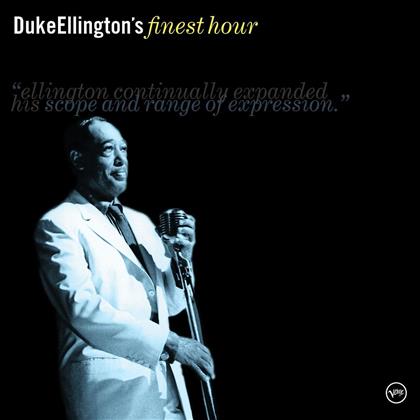Duke Ellington - Finest Hour