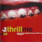 Junior Jack - Thrill Me