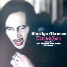 Marilyn Manson - Tainted Love - 2 Track