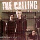 The Calling - Wherever You Will