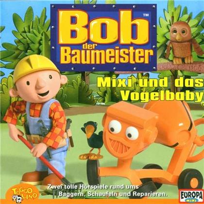 Bob Der Baumeister - 07 Mixi Und Das Vogelbaby