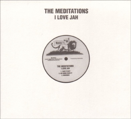 Meditations - I Love Jah