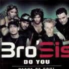 Bro'sis (Popstars 2001) - Do You - 2 Track