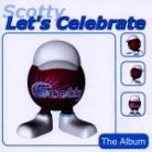 Scotty - Let's Celebrate