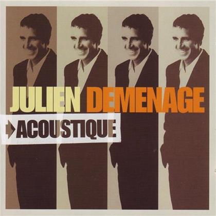 Julien Clerc - Demenage - Acoustique