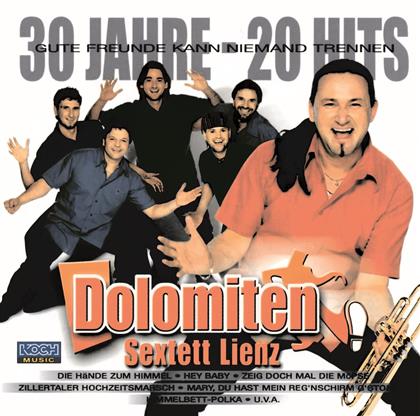 Dolomiten Sextett - 30 Jahre - 20 Hits