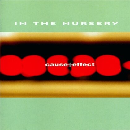 In The Nursery - Cause & Effect