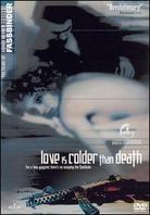 Love is colder than death (1969)