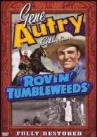 Rovin' tumbleweeds - (Gene Autry Collection)