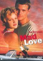 Mad love - Volle Leidenschaft (1995)