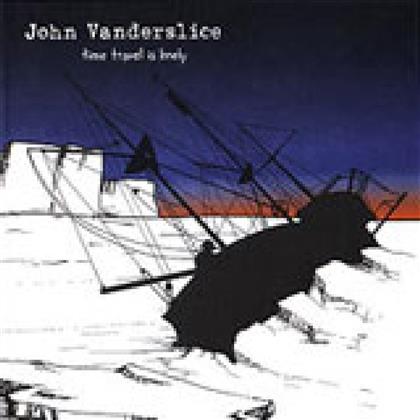 John Vanderslice - Time Travel Is Lonely