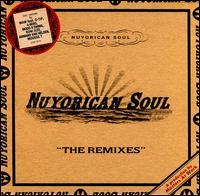 Nuyorican Soul - Remixes