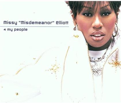 Missy Elliott - 4 My People