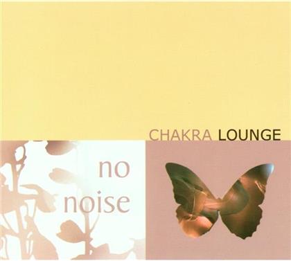 No Noise - Chakra Lounge