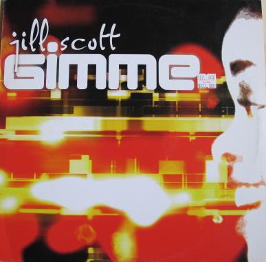 Jill Scott - Gimme & He Loves Me