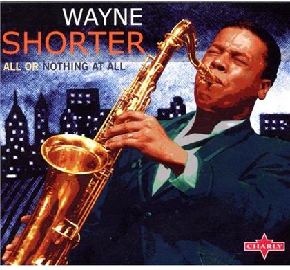 Wayne Shorter - All Or Nothing At All