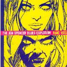 Jon Spencer Blues Explosion - Plastic Fang (Limited Edition)