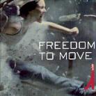 Freedom To Move - Freedom To Move