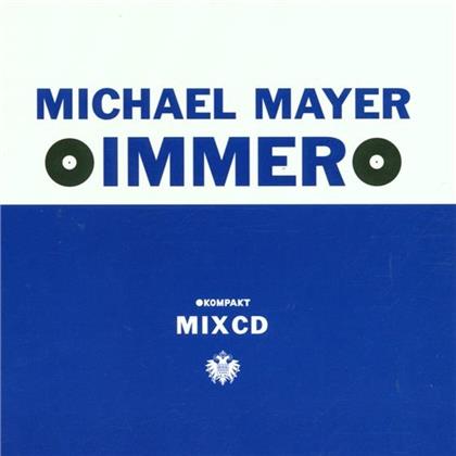 Michael Mayer - Immer 1
