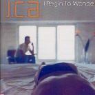 J.C.A. - I Begin To Wonder