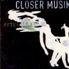 Closer Musik - After Love