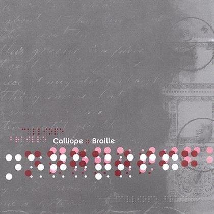 Calliope - Braille