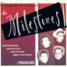 The Milestones - El Trepidante Ritimo
